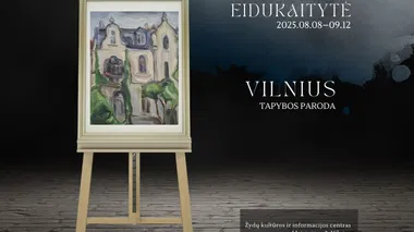 Rūtos Eidukaitytės tapybos paroda "Vilnius"