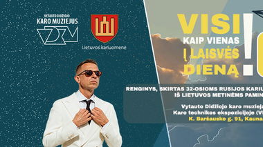 „Visi kaip vienas į laisvės dieną!”