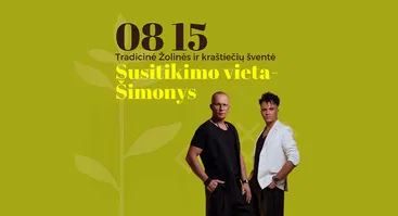 Tradicinė Žolinės ir kraštiečių šventė „Susitikimo vieta – Šimonys“