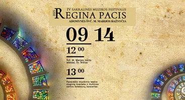 IV sakralinės muzikos festivalis „Regina Pacis“ | Adomynė