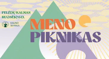 7-ASIS MENO PIKNIKAS PELĖDŲ KALNE