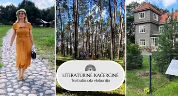 Teatralizuota ekskursija "Literatūrinė Kačerginė"