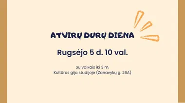 Atvirų durų diena su vaikais iki 3 m. Kultūros gija