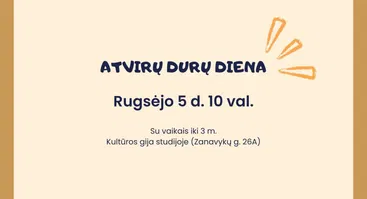 Atvirų durų diena su vaikais iki 3 m. Kultūros gija