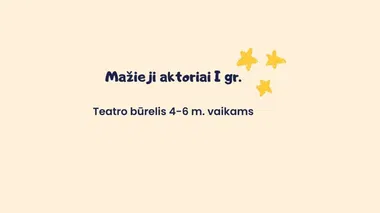 Teatro būrelis 4-6 m. vaikams
