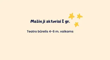Teatro būrelis 4-6 m. vaikams