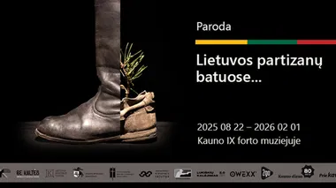 Paroda „Lietuvos partizanų batuose...“ 