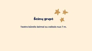 Teatras šeimai su vaikais nuo 7 m.