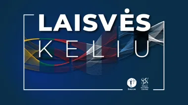  Renginiai, skirti Baltijos kelio ir Laisvės dienoms paminėti 2025