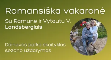 „Romansiška vakaronė“ su Ramune ir Vytautu V. Landsbergiais