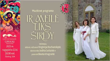 Muzikinė programa „Ir meilė liks širdy“