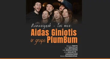 Aidas Giniotis ir grupė „PlumBum“ | „Nenusigąsk – tai mes“ | Šv. Kotrynos bažnyčia