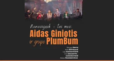 Aidas Giniotis ir grupė „PlumBum“ | „Nenusigąsk – tai mes“ | Šv. Kotrynos bažnyčia