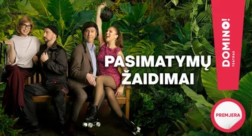 Premjera! Romantinė komedija „Pasimatymų žaidimai“