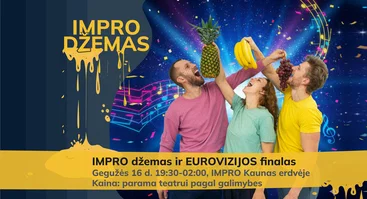 EUROVIZINIS IMPRO džemas (komedija) su EUROVIZIJOS žiūrėjimu 