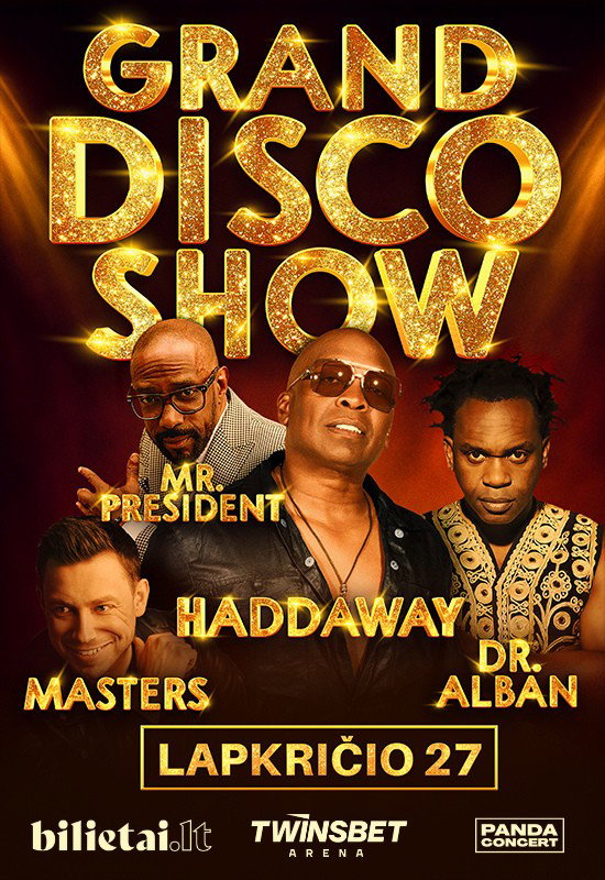 GRAND DISCO SHOW 2026: Haddaway | Dr. Alban | Mr. President | Masters