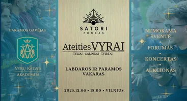 ATVIRAS PARAMOS VAKARAS ,,ATEITIES VYRAI - iš vertybių ir drąsos”
