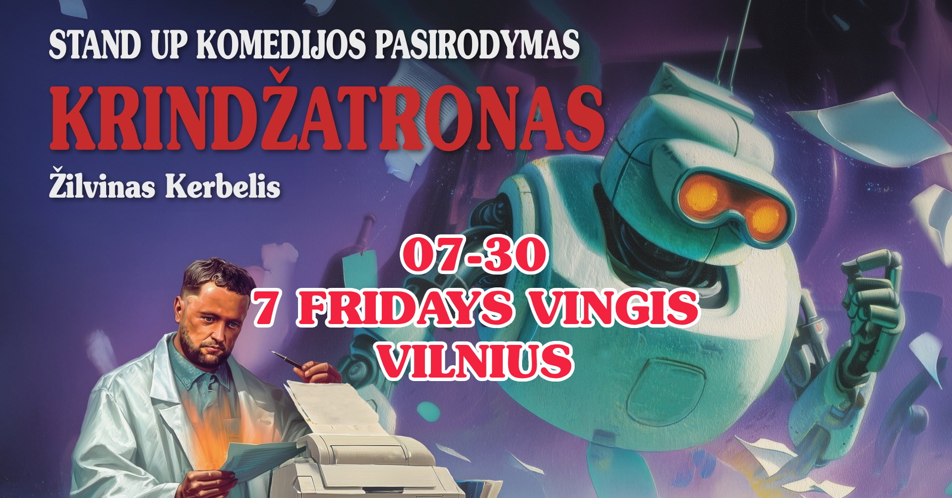 Žilvinas Kerbelis | STAND UP | KRINDŽATRONAS [VILNIUS]
