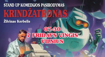 Žilvinas Kerbelis | STAND UP | KRINDŽATRONAS [VILNIUS]