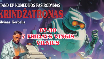 Žilvinas Kerbelis | STAND UP | KRINDŽATRONAS [VILNIUS]