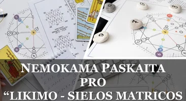 Online – NEMOKAMA PASKAITA – LIKIMO | SIELOS MATRICOS PASLAPTYS