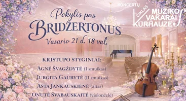 Muzikos vakarai kurhauze. „Pokylis pas Bridžertonus“
