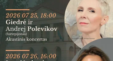 Kultūros savaitgalis Bistrampolio dvare | Giedrė. Akustiškai.