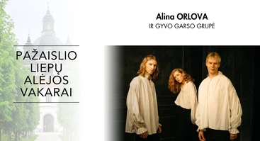 Pažaislio liepų alėjos vakarai: Alina Orlova ir gyvo garso grupė