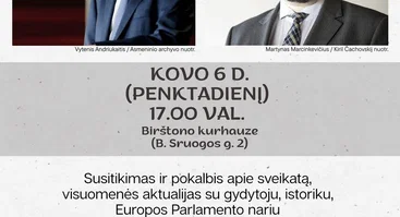 Diskusija apie sveikatą ir visuomenės aktualijas su Europos Parlamento nariu V. P. Andriukaičiu ir gydytoju psichiatru M. Marcinkevičiumi