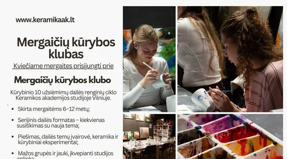 Mergaičių kūrybos klubas – meno renginių ciklas Vilniuje