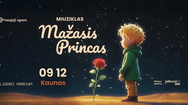 Miuziklas „Mažasis princas“ Kaunas