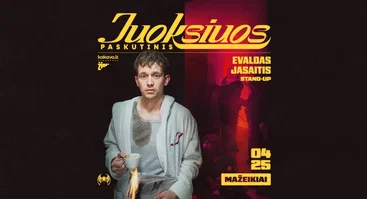 EVALDAS JASAITIS | Stand-up | „Juoksiuos Paskutinis“