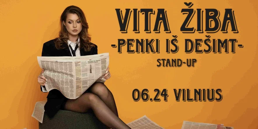 VILNIUS | VITA ŽIBA STAND-UP 