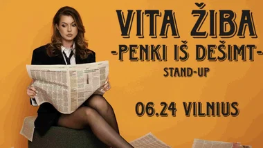VILNIUS | VITA ŽIBA STAND-UP 