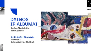 Šarūno Matijošaičio darbų paroda „Dainos ir albumai“ 