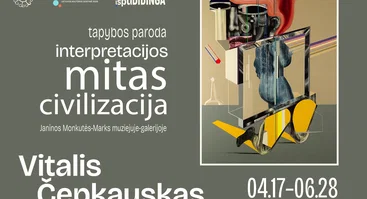 Vitalio Čepkausko tapybos paroda „Interpretacijos-mitas-civilizacija”