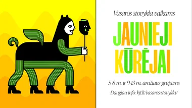 Vasaros stovykla „JAUNIEJI KŪRĖJAI“ 5-8 metų vaikams (3 PAMAINA)
