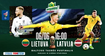Baltijos taurės pusfinalis: Lietuva – Latvija