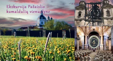 Ekskursija Pažaislio kamaldulių vienuolyne