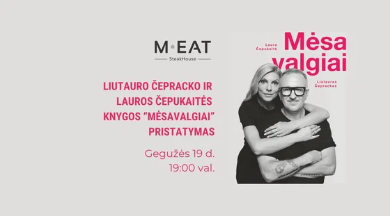 Liutauro Čepracko ir Lauros Čepukaitės knygos „Mėsavalgiai“ pristatymas 05/19