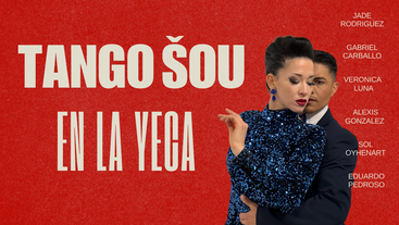 Vilniaus tango teatras - EN LA YECA TANGO