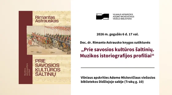 Rimanto Astrausko knygos „Prie savosios kultūros šaltinių“ sutiktuvės