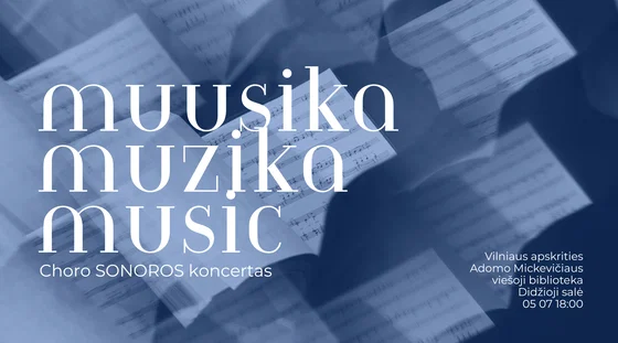 Choro „Sonoros“ koncertas „Muusika, muzika, music“