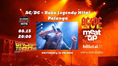 AC/DC + Roko Legendų Hitai | Palanga