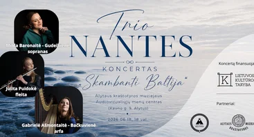 „Trio Nantes“ koncertinė programa „Skambanti Baltija“