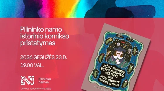 Pilininko namo istorinio komikso pristatymas | Muziejų naktis LNM 2026