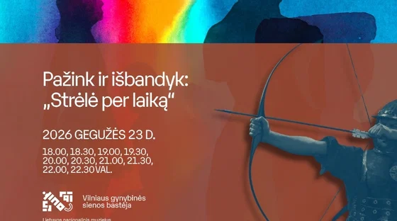 Pažink ir išbandyk: „Strėlė per laiką“ | Muziejų naktis LNM 2026