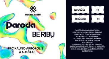 Paroda „Be ribų“