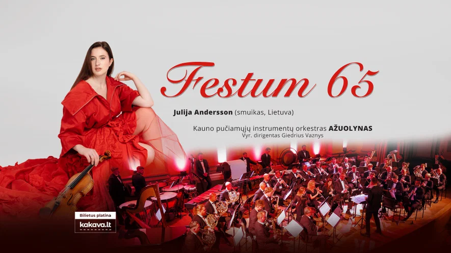FESTUM 65 | Jubiliejinė orkestro „Ąžuolynas“ gala