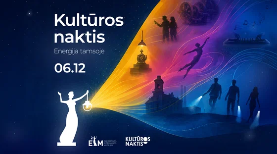 Energija tamsoje | Kultūros naktis | 2026